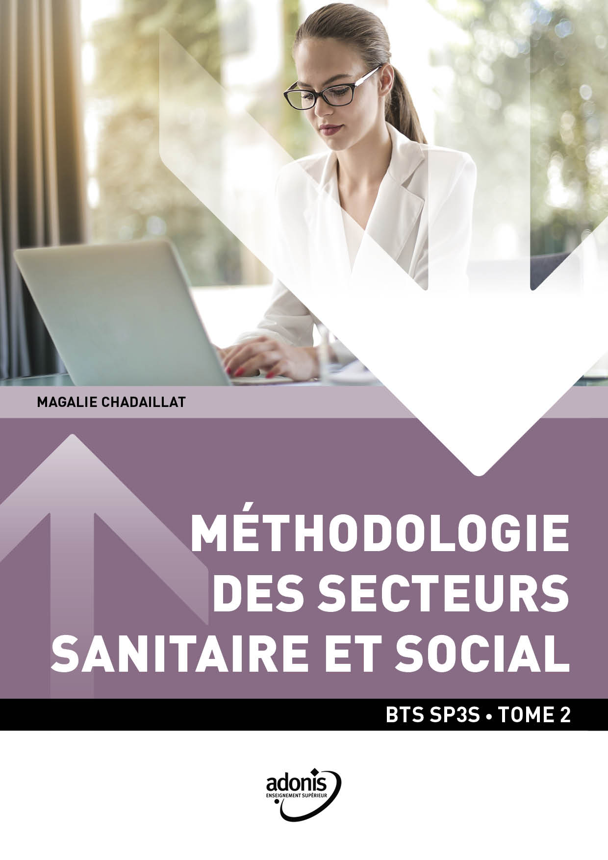 BTS SP3S - Méthodologie des secteurs sanitaire et social - T2